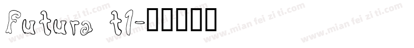 Futura t1字体转换